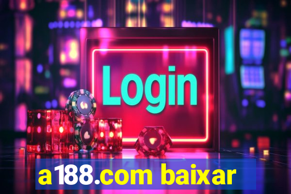 a188.com baixar